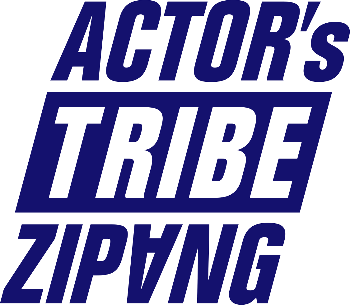 ACTOR'S TRIBE ZIPANG