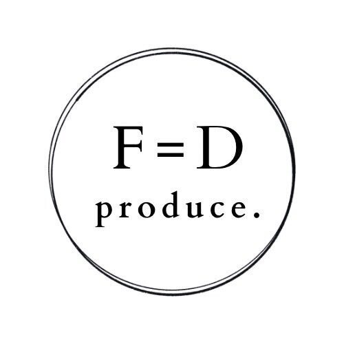 F＝D produce.